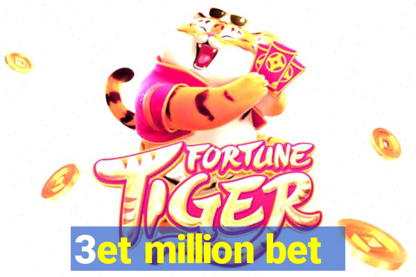 3et million bet